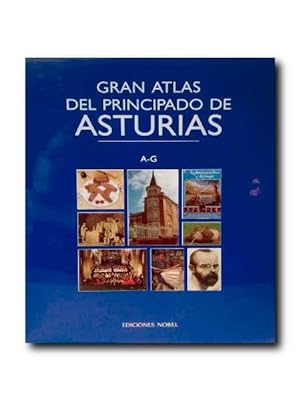 GRAN ATLAS DEL PRINCIPADO DE ASTURIAS. A-G.