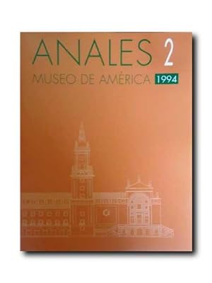 ANALES 2. Museo De America 1994 .