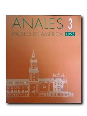 ANALES 3. Museo De America 1995 .