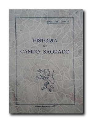 HISTORIA DE CAMPO SAGRADO .