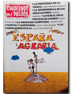 CUADERNOS PARA EL DIÁLOGO EXTRA XLV: ESPAÑA AGRARIA