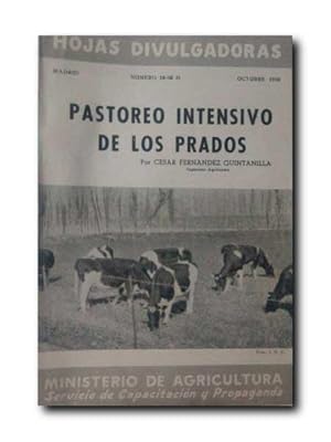 PASTOREO INTENSIVO DE LOS PRADOS.