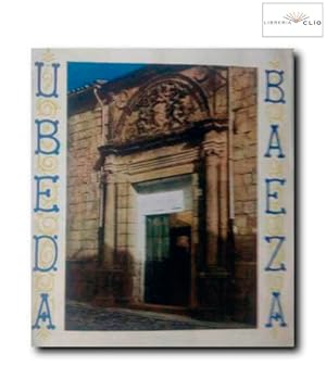 UBEDA Y BAEZA.