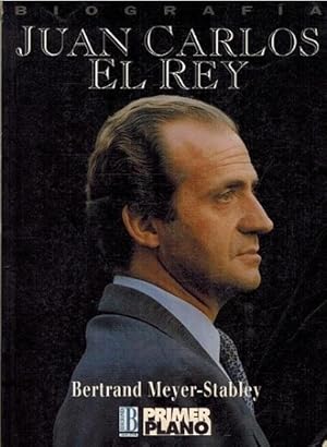 Juan Carlos: el Rey [Original title: Juan Carlos, Roi d' Espagne].