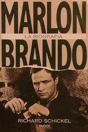 Marlon Brando: la biografía.