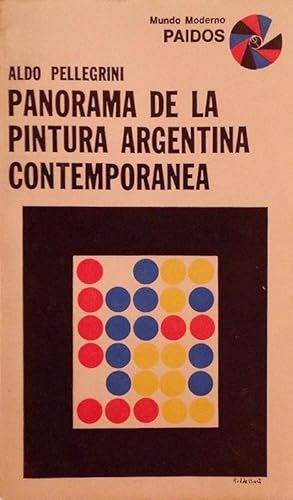 Panorama de la pintura argentina contemporánea.