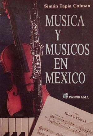 Música y músicos en México.