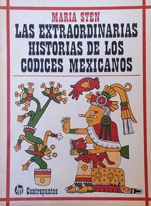 Las extraordinarias historias de los códices mexicanos.