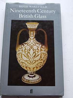 NINETEENTH CENTURY BRITISH GLASS