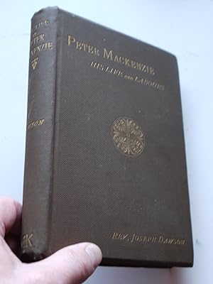 PETER MACKENZIE his life and labours