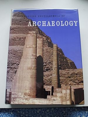 THE CONCISE ENCYCLOPEDIA OF ARCHAEOLOGY