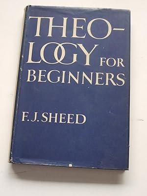 THEOLOGY FOR BEGINNERS