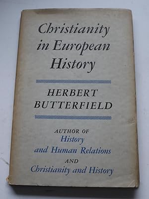 CHRISTIANITY IN EUROPEAN HISTORY