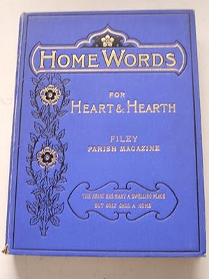 HOME WORDS FOR HEART AND HEARTH, FILEY Parrish Magazine
