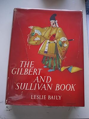 THE GILBERT & SULLIVAN BOOK.