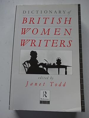 DICTIONARY OF BRITISH WOMEN WRITERS