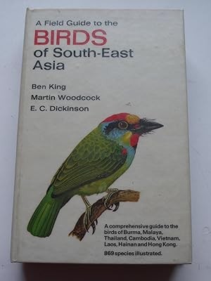 A FIELD GUIDE TO THE BIRDS OF SOUTH-EAST ASIA