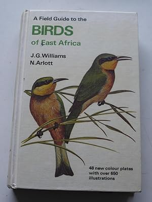 A Field Guide to the BIRDS OF EAST AFRICA