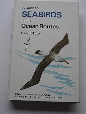 A GUIDE TO SEABIRDS on the Ocean Routes
