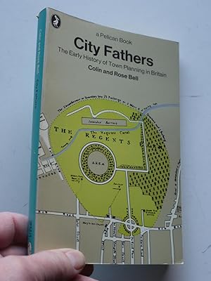 CITY FATHERS the early history of town planning in britain