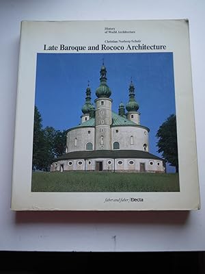 LATE BAROQUE and ROCOCO ARCHITECTURE History of World Architecture