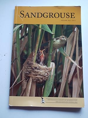 SANDGROUSE Volume 34 ( 1 ) 2012 Ornithological society of the middle east,caucasus and centralk asia