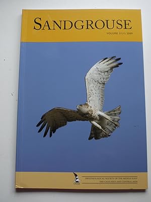 SANDGROUSE Volume 31 ( 1 ) 2009 Ornithological society of the middle east,caucasus and centralk asia