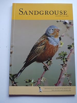 SANDGROUSE Volume 31 ( 2 ) 2009 Ornithological society of the middle east,caucasus and centralk asia