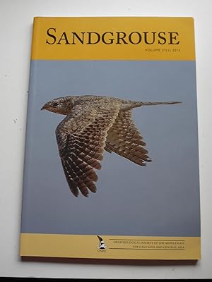 SANDGROUSE Volume 37( 1 ) 2015 Ornithological society of the middle east,caucasus and centralk asia