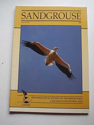 SANDGROUSE Volume 30 ( 1) 2008 Ornithological society of the middle east,caucasus and centralk asia