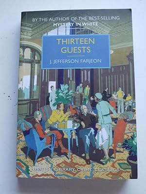 THIRTEEN GUESTS British library crime classics