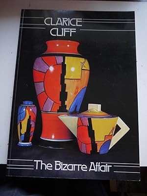 CLARICE CLIFF THE BIZARRE AFFAIR