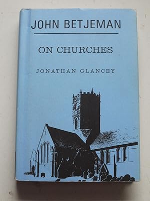 JOHN BETJEMAN ON CHURCHES