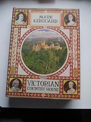 THE VICTORIAN COUNTRY HOUSE. revised & enlarged Edition.
