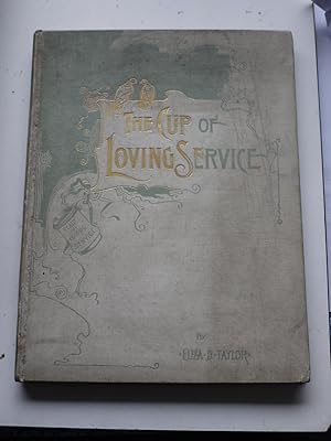 THE CUP OF LOVING SERVICE