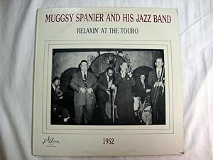 Muggsy Spainer and Jazz Band, Relaxin' at the Touro