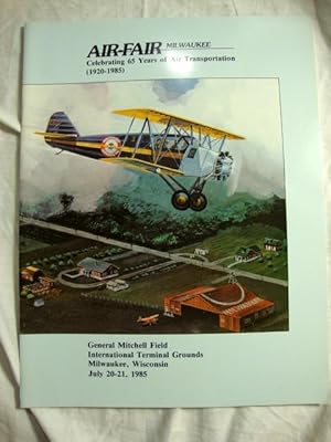 Air-Fair Milwaukee 1920-1985 65 Years of Transportation, Gen. Mitchell Field