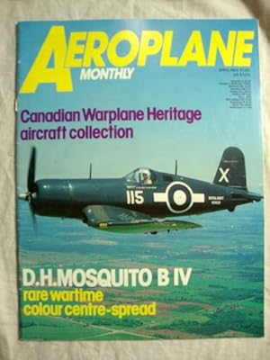 Aeroplane Monthly April 1984 Canadian Warplane Heritage Aircraft Collection