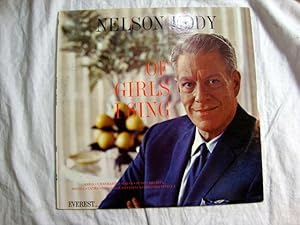 Of Girls I Sing (Digitally Recording Nelson Eddy vinyl