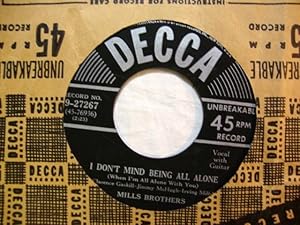 Mills Brothers funny feelin / i don't mind being alone 45