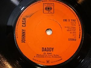 Johhny Cash, A Thing Called Love / Daddy 45