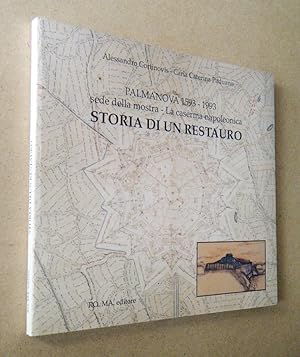 Palmanova 1593-1993 Storia di un restauro