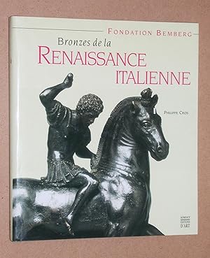 Bronzes de la Renaissance italienne - Fondation Bemberg (French Edition)