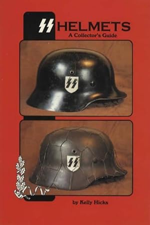 SS Helmets: A Collector's Guide Vol 1