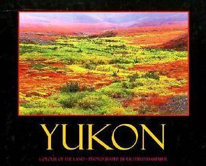 Yukon , Colour of the Land
