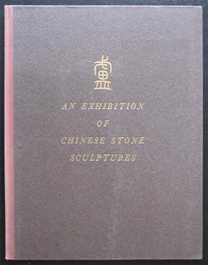 An Exhibition of Chinese Stone Sculptures