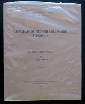 Le Palais du second millénaire à Knossos, I : Le quartier Nord, 2 volumes (French Edition)