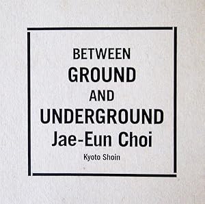 Between Ground and Underground