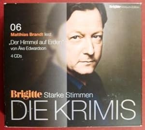 Der Himmel auf Erden. BRIGITTE Hörbuch-Edition. Starke Stimmen. Die Krimis 06. 4 CDs.