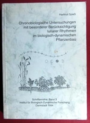 Chronobiologische Untersuchungen mit besonderer Berücksichtigung lunarer Rhythmen im biologisch-d...